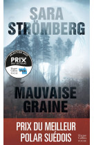 Mauvaise graine