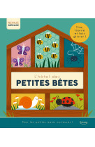 Remue-ménage - l'hôtel des petites bêtes - tire, tourne et fais glisser !