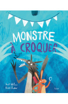 Monstre à croquer