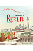 Jeunes explorateurs à la découverte de berlin