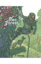 Neoforest - tome 2