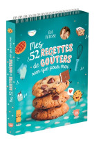 Mes 52 recettes de goûters rien que pour moi
