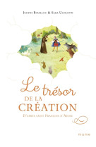Le trésor de la création, d'après saint françois d'assise
