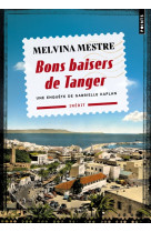 Bons baisers de tanger. une enquête de gabrielle kaplan