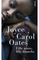 Fille noire, fille blanche