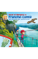 Oscar et margaux en franche-comté