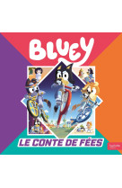 Bluey - le conte de fées
