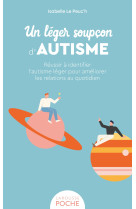 Un léger soupçon d'autisme