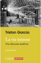 La vie intense