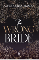 The wrong bride