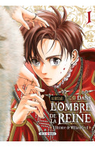 Dans l'ombre de la reine t01