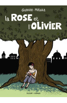 La rose et l'olivier