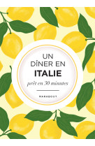 Un dîner en italie
