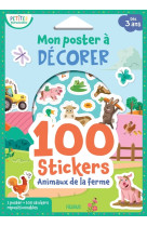 Mon poster à décorer - 100 stickers - animaux de la ferme