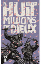 Huit millions de dieux