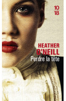 Perdre la tête