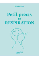 Petit précis de respiration