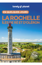 La rochelle, îles de ré et d'oléron en quelques jours 2ed