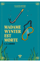 Le club des amateurs de romans policiers - tome 05 madame wynter est morte