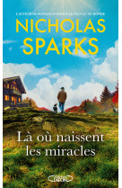 Là où naissent les miracles