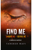 Find me - edition collector - shadow me et reveal me