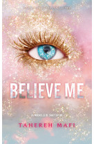 Believe me - edition collector