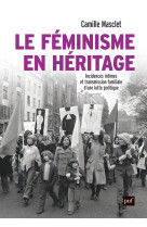 Le féminisme en héritage