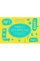 Oracle décomplexé