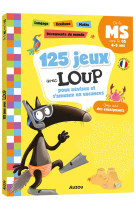 125 jeux avec loup - ms a gs