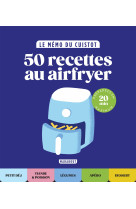 Le mémo du cuistot - airfryer