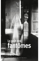Le goût des fantômes