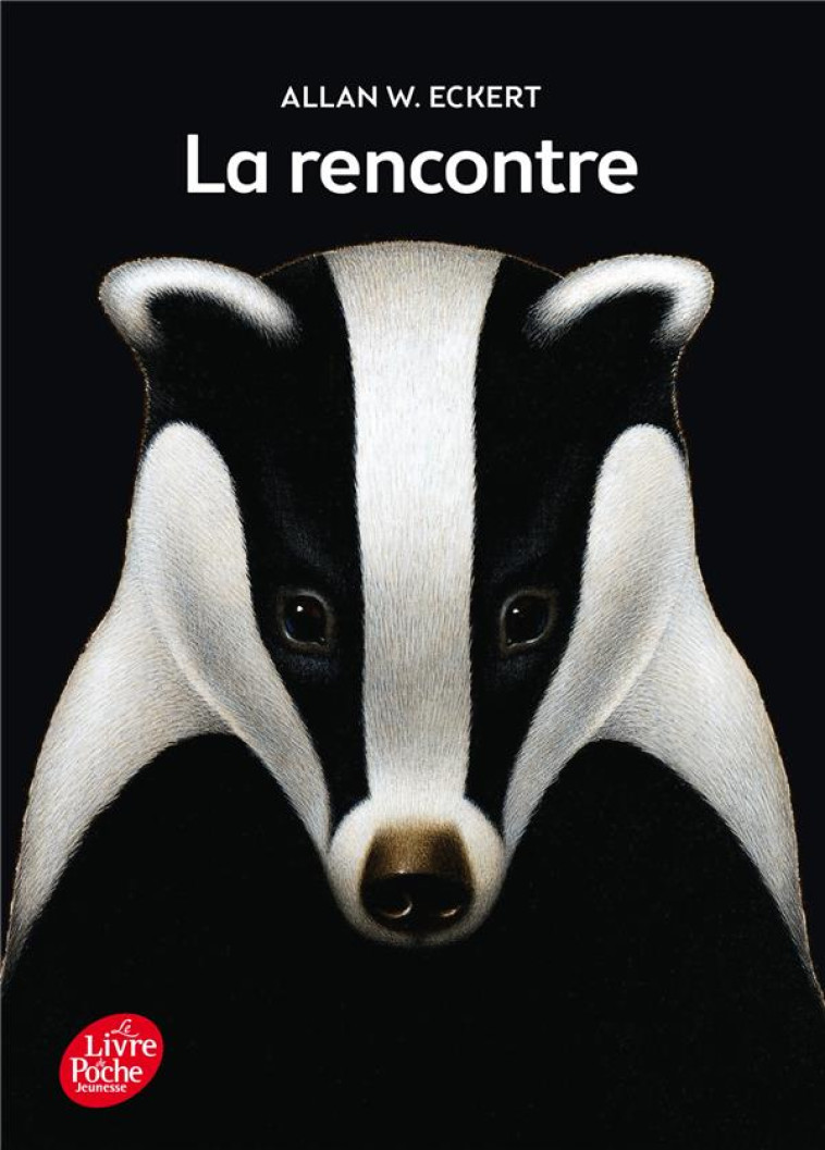 LA RENCONTRE - ECKERT/GALERON - Le Livre de poche jeunesse