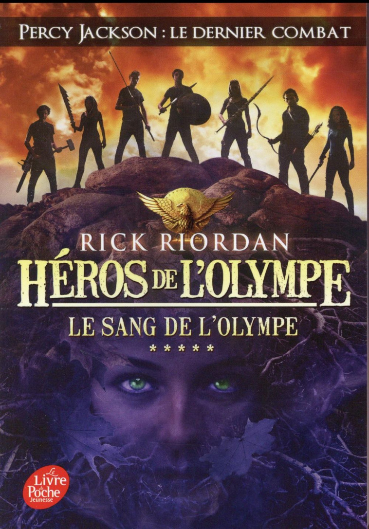 HEROS DE L-OLYMPE - TOME 5 - LE SANG DE L-OLYMPE - RIORDAN RICK - Le Livre de poche jeunesse