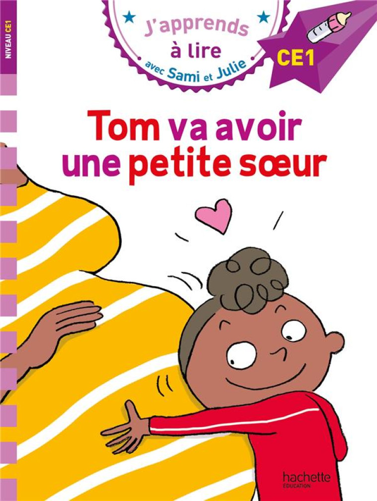 SAMI ET JULIE CE1 TOM VA AVOIR UNE PETITE SOEUR - MASSONAUD/BONTE - HACHETTE