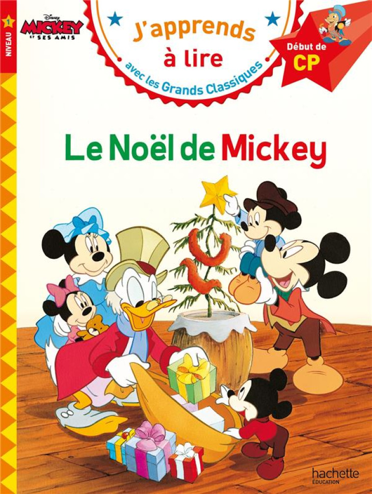 LE NOEL DE MICKEY CP NIVEAU 1 - ALBERTIN ISABELLE - HACHETTE