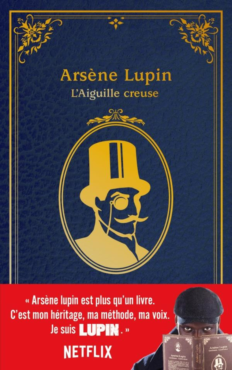 LUPIN - NOUVELLE EDITION DE L-AIGUILLE CREUSE A L-OCCASION DE LA SERIE NETFLIX-SAISON1 PARTIE2 - LEBLANC MAURICE - NC