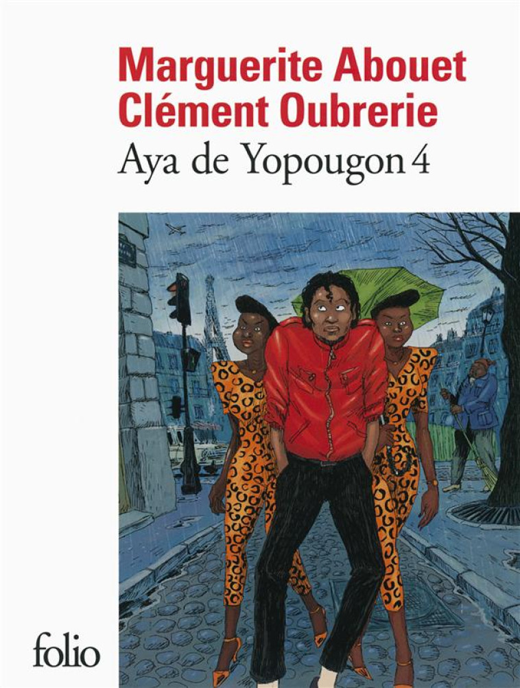 AYA DE YOPOUGON - VOL04 - ABOUET/OUBRERIE - Gallimard