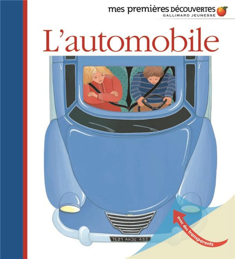 L-AUTOMOBILE - LE CAMION, LA BICYCLETTE, LA MOTO - COLLECTIF/KNIFFKE - GALLIMARD