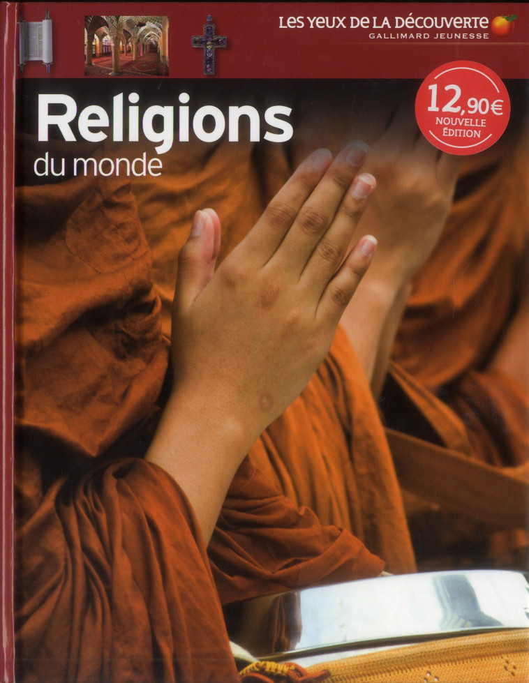 RELIGIONS DU MONDE - LANGLEY MYRTLE - Gallimard-Jeunesse