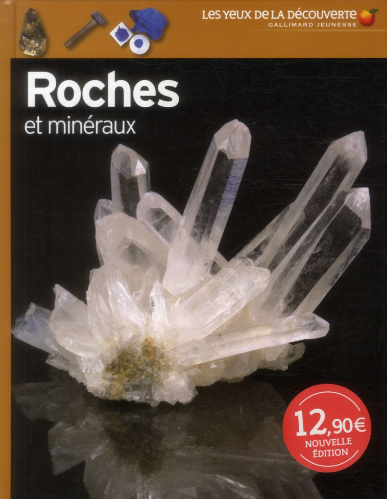 ROCHES ET MINERAUX - SYMES R.F. - Gallimard-Jeunesse