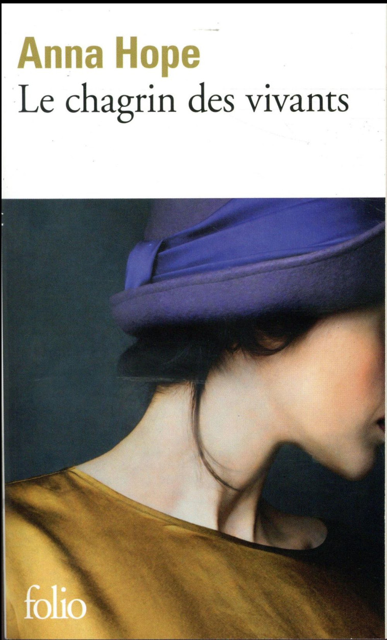 LE CHAGRIN DES VIVANTS - HOPE ANNA - GALLIMARD