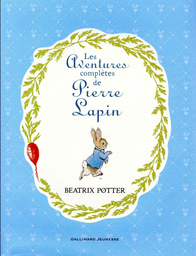 LES AVENTURES COMPLETES DE PIERRE LAPIN - POTTER BEATRIX - Gallimard-Jeunesse