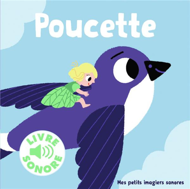 POUCETTE - 1 CONTE, 6 IMAGES, 6 PUCES - BILLET MARION - GALLIMARD