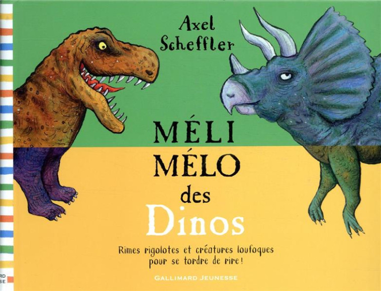 MELI-MELO DES DINOS - SCHEFFLER AXEL - GALLIMARD