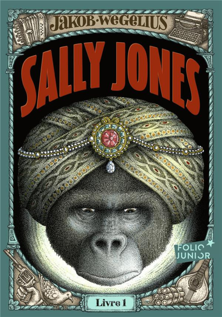 SALLY JONES - LIVRE 1 - WEGELIUS - GALLIMARD