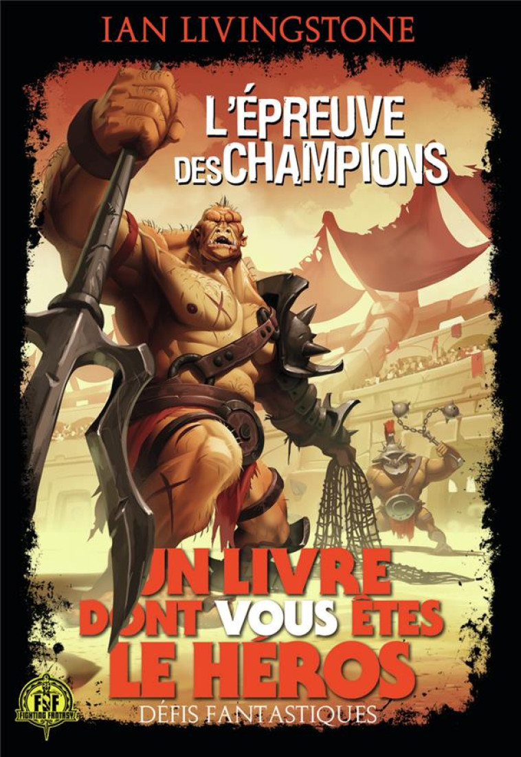 L-EPREUVE DES CHAMPIONS - VOL10 - LIVINGSTONE/WILLIAMS - GALLIMARD