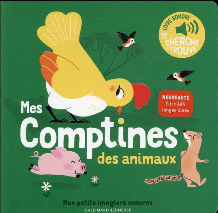 MES COMPTINES DES ANIMAUX - VOL01 - DES SONS A ECOUTER, DES IMAGES A REGARDER - FOUQUIER ELSA - GALLIMARD