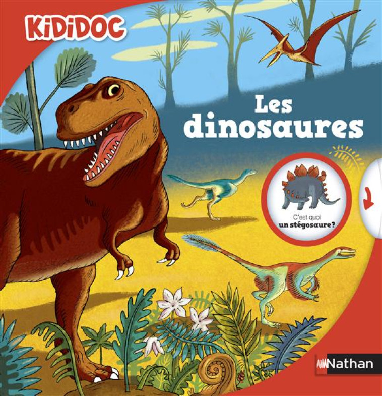 LES DINOSAURES - VOL10 - ROLAND/SAILLARD - Nathan Jeunesse