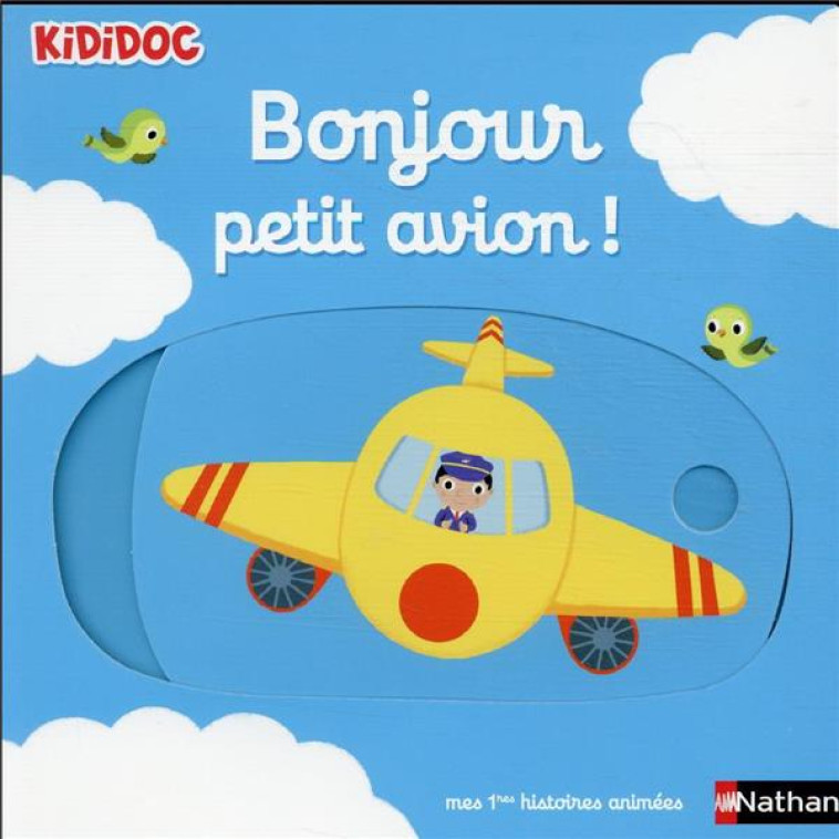 BONJOUR PETIT AVION ! - VOL11 - CHOUX NATHALIE - CLE INTERNAT