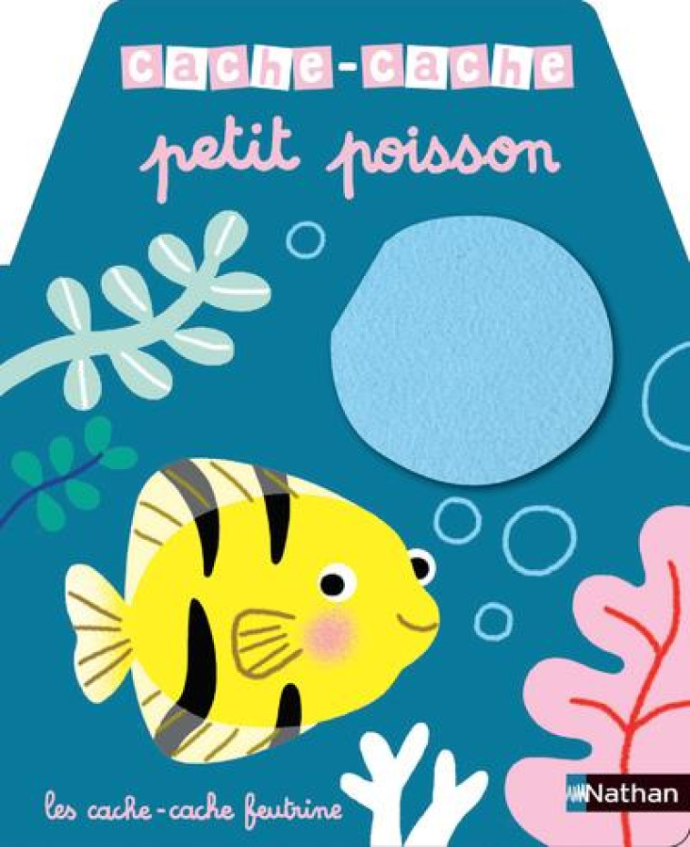 CACHE-CACHE PETIT POISSON - LUTHRINGER MELISANDE - CLE INTERNAT